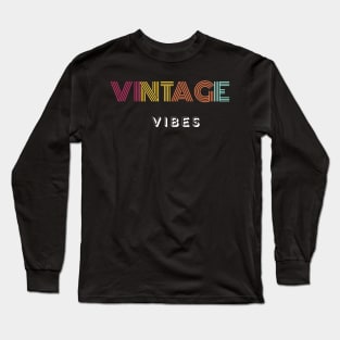 Vintage Vibes Long Sleeve T-Shirt